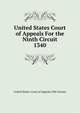 United States Court of Appeals For the Ninth Circuit. 1340, United States. Court of Appeals (9th Circuit) 