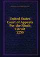 United States Court of Appeals For the Ninth Circuit. 1230, United States. Court of Appeals (9th Circuit) 