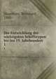 Die Entwicklung der wichtigsten Schiffstypen bis ins 19. Jahrhundert. 1, Hagedorn, Bernhard, 1880- 
