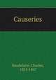 Causeries, Baudelaire, Charles, 1821-1867 