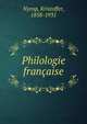Philologie francaise, Nyrop, Kristoffer, 1858-1931 