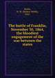 The battle of Franklin, November 30, 1864, the bloodiest engagement of the war between the states, Banks, R. W. (Robert Webb), 1843- 