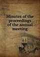 Minutes of the proceedings of the annual meeting, United Daughters of the Confederacy. Alabama Division 