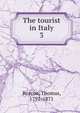 The tourist in Italy. 3, Thomas Roscoe 