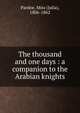 The thousand and one days : a companion to the Arabian knights, Julia Pardoe 