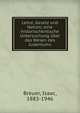Lehre, Gesetz und Nation; eine historischkritische Untersuchung ?ber das Wesen des Judentums, Breuer, Isaac, 1883-1946 