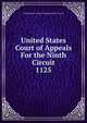 United States Court of Appeals For the Ninth Circuit. 1125, United States. Court of Appeals (9th Circuit) 
