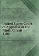 United States Court of Appeals For the Ninth Circuit. 1106, United States. Court of Appeals (9th Circuit) 