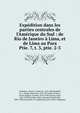 Expdition dans les parties centrales de l`Amrique du Sud : de Rio de Janeiro Lima, et de Lima au Para. Ptie. 7, t. 3, ptie. 2-3, Castelnau, Francis, comte de, 1812-1880,Weddell, H. A. (Hugh Algernon), 1819-1877,Hulot d'Osery, Victor-Eug?ne, vicomte, 1819-1846,Gervais, Paul, 1816-1879,Des Murs, Marc Athanase Parfait illet, 1804-1889,Guichenot, M. (Alphonse),Lucas, Pierre Hippol 