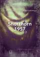 Shorthorn. 1957, Stockbridge School of Agriculture 