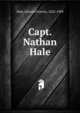 Capt. Nathan Hale, Hale, Edward Everett 