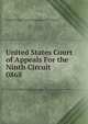 United States Court of Appeals For the Ninth Circuit. 0868, United States. Court of Appeals (9th Circuit) 