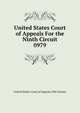 United States Court of Appeals For the Ninth Circuit. 0979, United States. Court of Appeals (9th Circuit) 