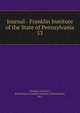 Journal - Franklin Institute of the State of Pennsylvania. 53, Franklin Institute, Philadelphia,Franklin Institute (Philadelphia, Pa.) 