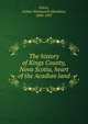 The history of Kings County, Nova Scotia, heart of the Acadian land, Arthur Wentworth Hamilton Eaton 