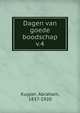 Dagen van goede boodschap. v.4, Abraham Kuyper 