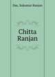 Chitta Ranjan, Das, Sukumar Ranjan 
