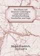 Das Elsass mit Deutsch-Lothringen : Land und Leute, Ortsbeschreibung, Geschichte und Sage, Steger, Friedrich, 1811-1874 