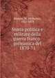Storia politica e militare della guerra franco-germanica del 1870-71, R?stow, W. (Wilhelm), 1821-1878 