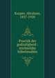 Practijk der godzaligheid : stichtelijke bijbelstudi?n, Abraham Kuyper 