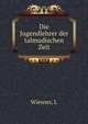 Die Jugendlehrer der talmudischen Zeit, L. Wiesner 
