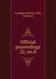 Official proceedings. 22, no.8, Canadian Railway Club, Montreal 