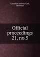 Official proceedings. 21, no.5, Canadian Railway Club, Montreal 
