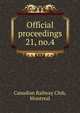 Official proceedings. 21, no.4, Canadian Railway Club, Montreal 