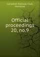 Official proceedings. 20, no.9, Canadian Railway Club, Montreal 