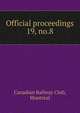 Official proceedings. 19, no.8, Canadian Railway Club, Montreal 
