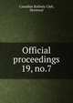 Official proceedings. 19, no.7, Canadian Railway Club, Montreal 
