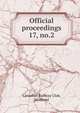 Official proceedings. 17, no.2, Canadian Railway Club, Montreal 