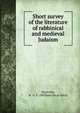 Short survey of the literature of rabbinical and medieval Judaism, Oesterley, W. O. F. (William Oscar Emil) 
