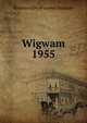 Wigwam. 1955, Richmond Professional Institute 