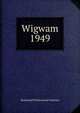 Wigwam. 1949, Richmond Professional Institute 