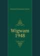 Wigwam. 1948, Richmond Professional Institute 