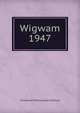Wigwam. 1947, Richmond Professional Institute 