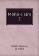 Mehir-i slm. 2, Vehbi, Hamid, d. 1904 