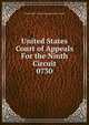 United States Court of Appeals For the Ninth Circuit. 0730, United States. Court of Appeals (9th Circuit) 