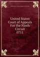 United States Court of Appeals For the Ninth Circuit. 0711, United States. Court of Appeals (9th Circuit) 