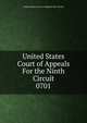 United States Court of Appeals For the Ninth Circuit. 0701, United States. Court of Appeals (9th Circuit) 