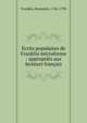Ecrits populaires de Franklin microforme : appropri?s aux lecteurs fran?ais, Franklin, Benjamin, 1706-1790 