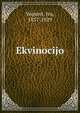 Ekvinocijo, Vojnovi, Ivo, 1857-1929 