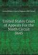 United States Court of Appeals For the Ninth Circuit. 0645, United States. Court of Appeals (9th Circuit) 