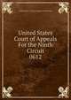 United States Court of Appeals For the Ninth Circuit. 0612, United States. Court of Appeals (9th Circuit) 