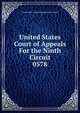 United States Court of Appeals For the Ninth Circuit. 0578, United States. Court of Appeals (9th Circuit) 