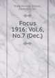 Focus. 1916: Vol.6, No.7 (Dec.), State Normal School, Farmville, Va. 