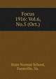 Focus. 1916: Vol.6, No.5 (Oct.), State Normal School, Farmville, Va. 