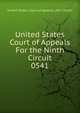 United States Court of Appeals For the Ninth Circuit. 0541, United States. Court of Appeals (9th Circuit) 