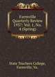 Farmville Quarterly Review. 1937: Vol. 1, No. 4 (Spring), State Teachers College, Farmville, Va. 